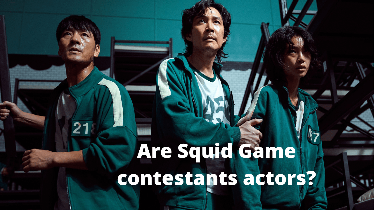 Are Squid Game contestants actors?